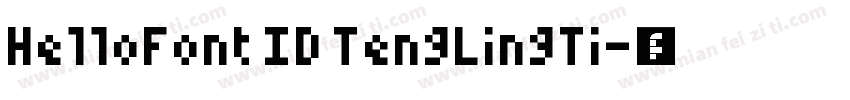 HelloFont ID TengLingTi字体转换